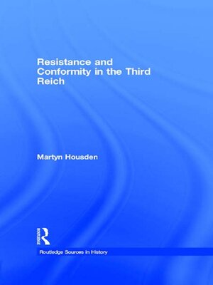 cover image of Resistance and Conformity in the Third Reich